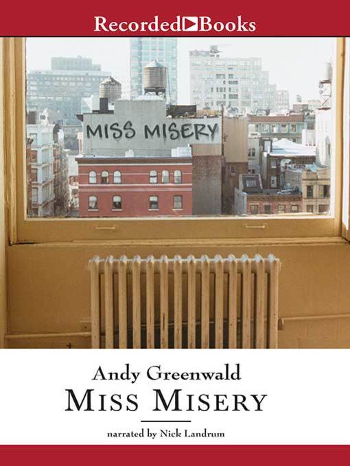 Title details for Miss Misery by Andy Greenwald - Wait list